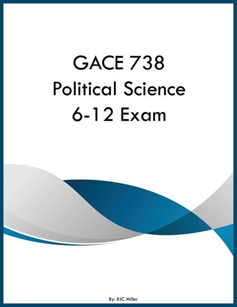 Produktbild: GACE 738 Political Science 6-12 Exam