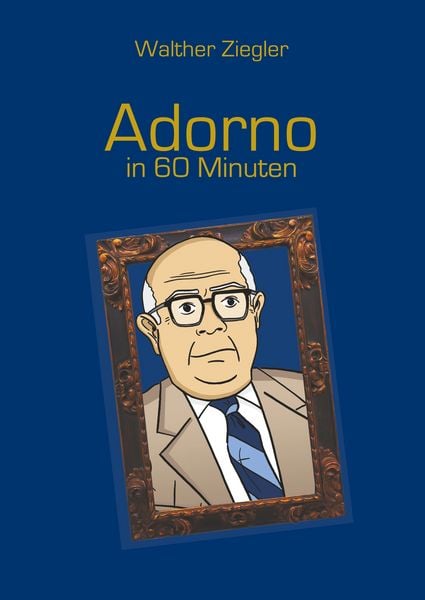 Produktbild: Adorno in 60 Minuten