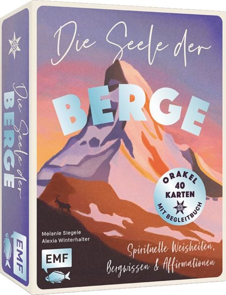Orakel-Kartenset: Die Seele der Berge | Finde die Energie der Alpen, Gebundene Ausgabe von Melanie Siegele, Edition Michael Fischer / EMF Verlag,