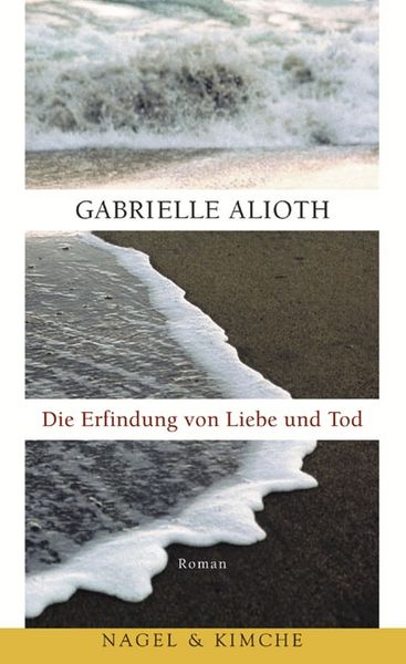 Produktbild: Die Erfindung von Liebe und Tod