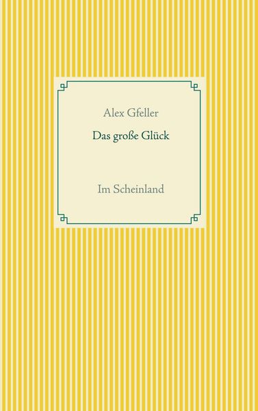 Produktbild: Das gro&szlig;e Gl&uuml;ck