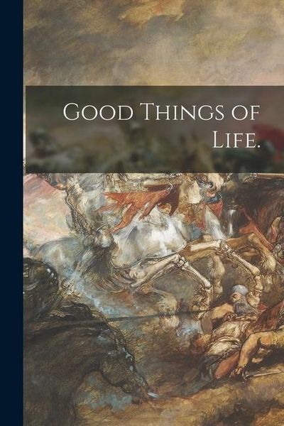 Produktbild: Good Things of Life.