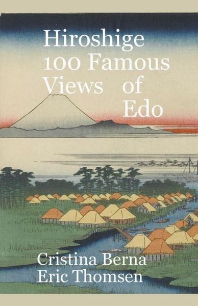 Produktbild: Hiroshige 100 Famous Views Of Edo