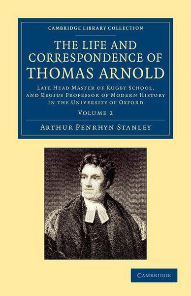 Produktbild: The Life and Correspondence of Thomas Arnold - Volume 2