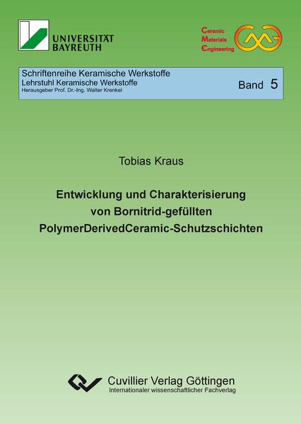 Produktbild: Entwicklung und Charakterisierung von Bornitrid-gef&uuml;llten PolymerDerivedCeramic-Schutzschichten
