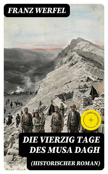 Produktbild: Die vierzig Tage des Musa Dagh (Historischer Roman)