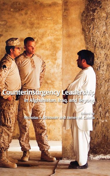 Produktbild: Counterinsurgency Leadership in Afghanistan, Iraq and Beyond