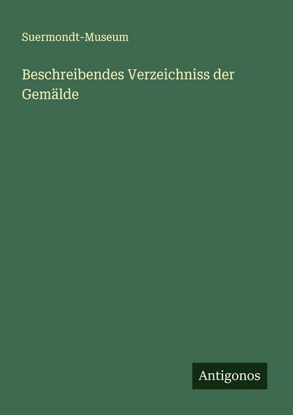Produktbild: Beschreibendes Verzeichniss der Gem&auml;lde