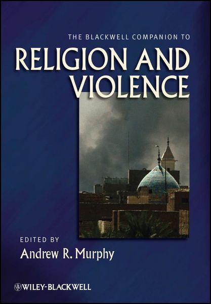 Produktbild: The Blackwell Companion to Religion and Violence