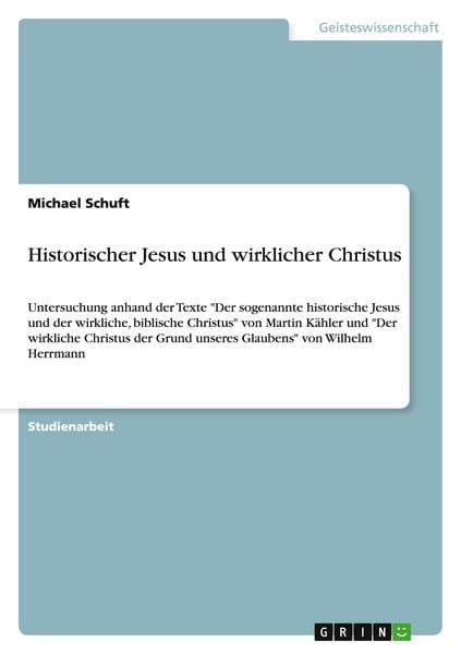 Produktbild: Historischer Jesus und wirklicher Christus