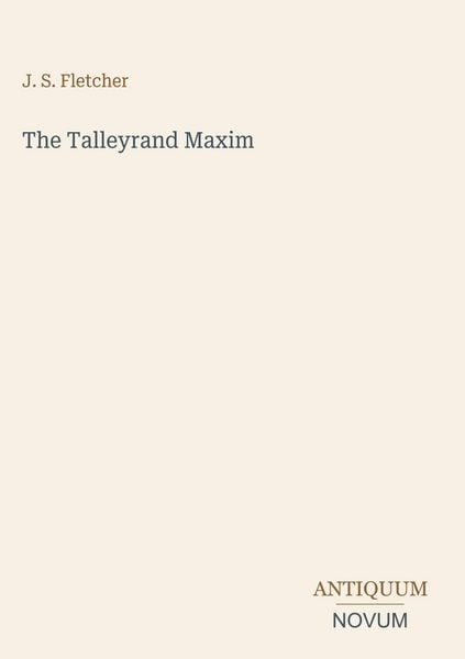 Produktbild: The Talleyrand Maxim