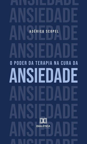 Produktbild: O poder da terapia na cura da ansiedade
