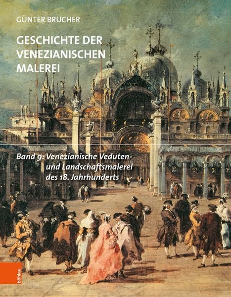 Produktbild: Venezianische Veduten- und Landschaftsmalerei des 18. Jahrhunderts