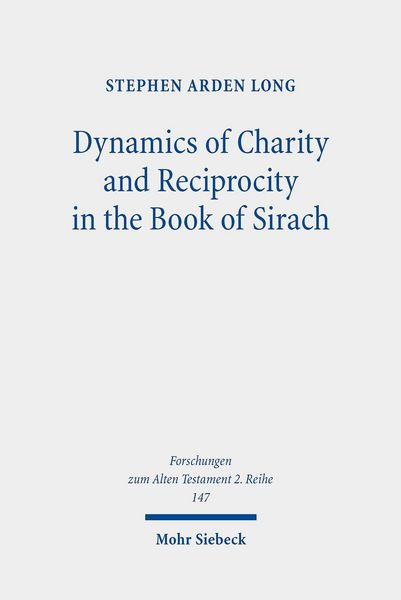 Produktbild: Dynamics of Charity and Reciprocity in the Book of Sirach