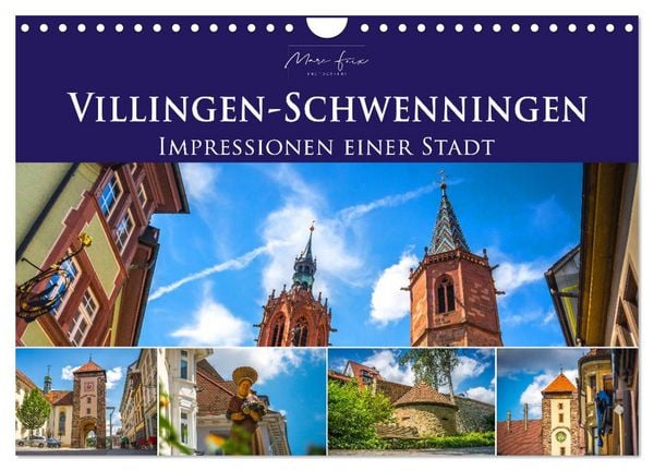 Villingen-Schwenningen - Impressionen einer Stadt (Wandkalender 2026 DIN A4 quer), CALVENDO Monatskalender