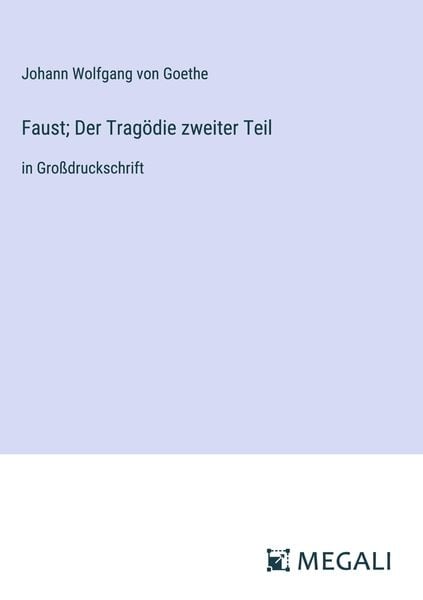 Produktbild: Faust; Der Trag&ouml;die zweiter Teil
