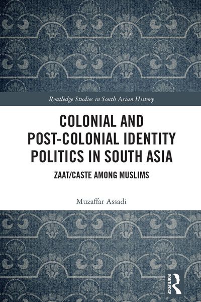 Produktbild: Colonial and Post-Colonial Identity Politics in South Asia