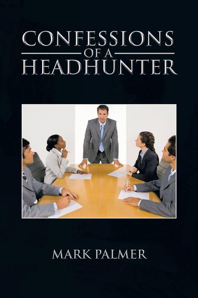 Produktbild: Confessions of a Headhunter