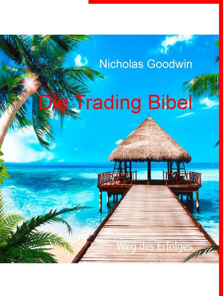 Die Trading Bibel