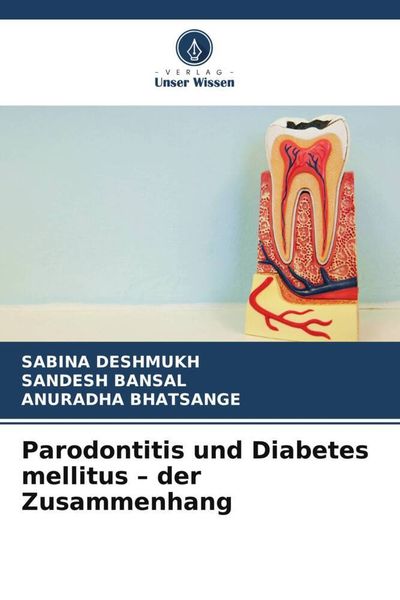 Produktbild: Parodontitis und Diabetes mellitus - der Zusammenhang