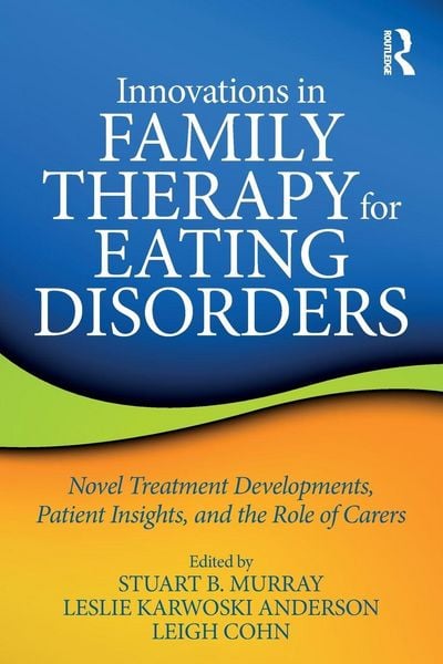 Produktbild: Innovations in Family Therapy for Eating Disorders
