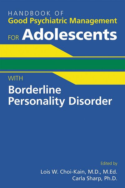 Produktbild: Handbook of Good Psychiatric Management for Adolescents With Borderline Personality Disorder