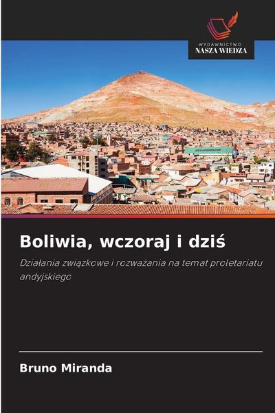 Produktbild: Boliwia, wczoraj i dzi&iquest;