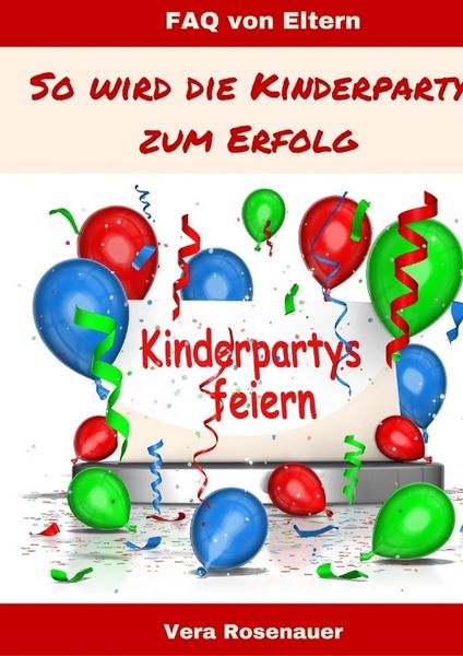 Produktbild: Kinderpartys gestalten und feiern
