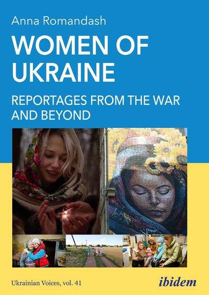 Produktbild: Women of Ukraine: Reportages from the War and Beyond
