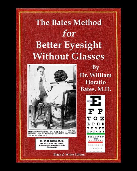 Produktbild: The Bates Method for Better Eyesight Without Glasses