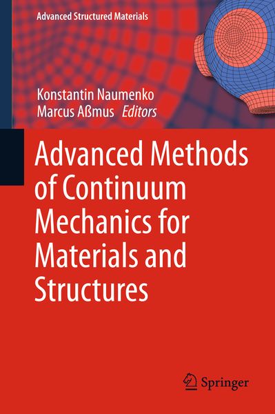 Produktbild: Advanced Methods of Continuum Mechanics for Materials and Structures