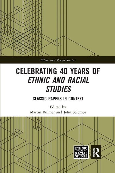 Produktbild: Celebrating 40 Years of Ethnic and Racial Studies
