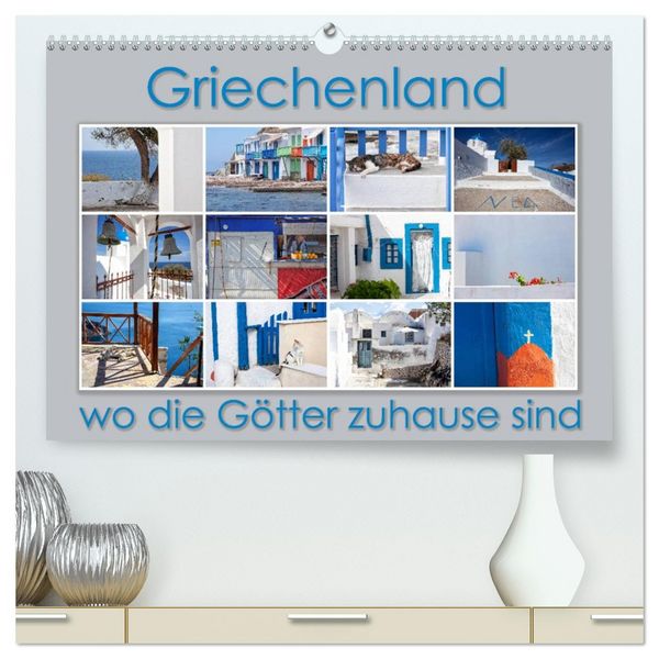 Produktbild: Griechenland - wo die G&ouml;tter zuhause sind (hochwertiger Premium Wandkalender 2026 DIN A2 quer), Kunstdruck in Hochglanz