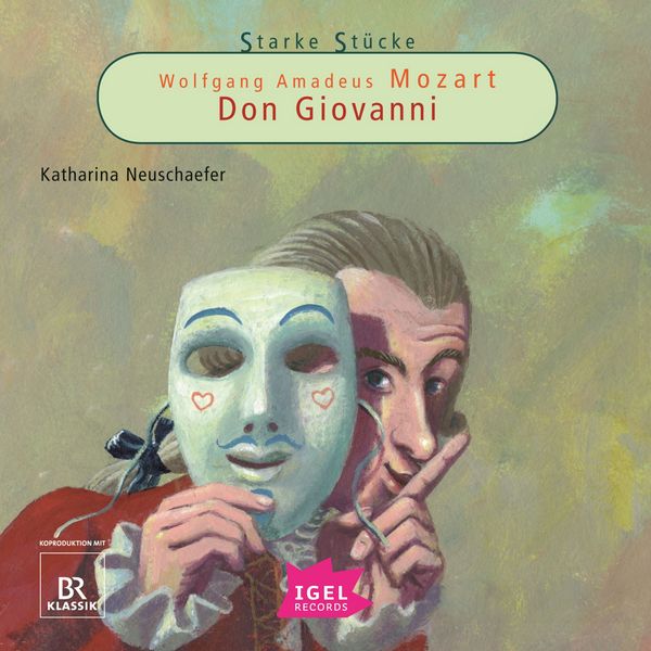 Produktbild: Starke St&uuml;cke. Wolfgang Amadeus Mozart. Don Giovanni