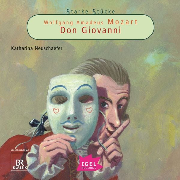 Produktbild: Starke St&uuml;cke. Wolfgang Amadeus Mozart. Don Giovanni