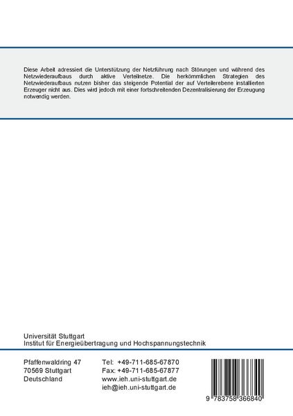 Produktbild: Multi-Agenten-basierte Strategien zum Teilnetzbetrieb und zur Unterst&uuml;tzung des Netzwiederaufbaus aus Verteilnetzen