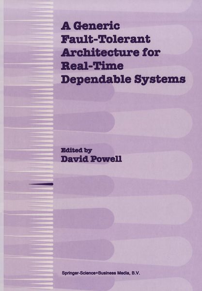 Produktbild: A Generic Fault-Tolerant Architecture for Real-Time Dependable Systems