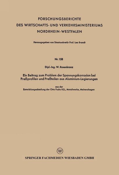 Produktbild: Ein Beitrag zum Problem der Spannungskorrosion bei Pre&szlig;profilen und Pre&szlig;teilen aus Aluminium-Legierungen