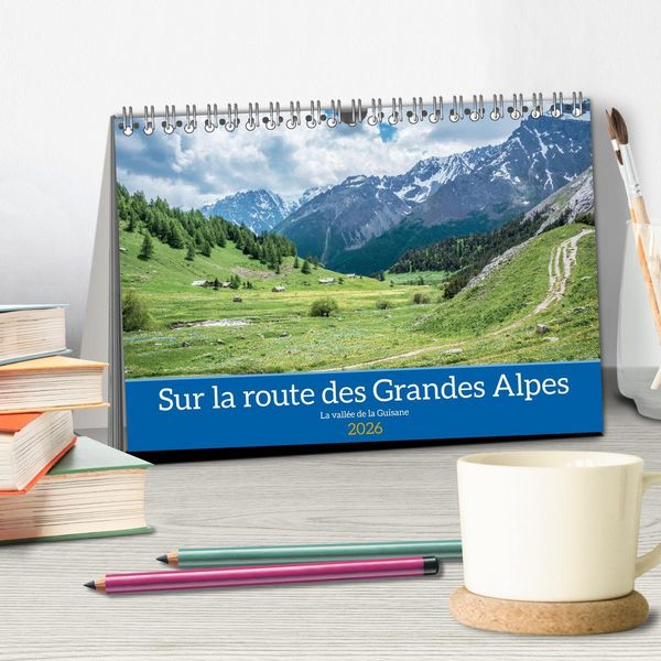 Produktbild: Sur la route des Grandes Alpes, la vall&eacute;e de la Guisane (Calendrier de bureau 2026 DIN A5 vertical), CALVENDO calendrier mensuel