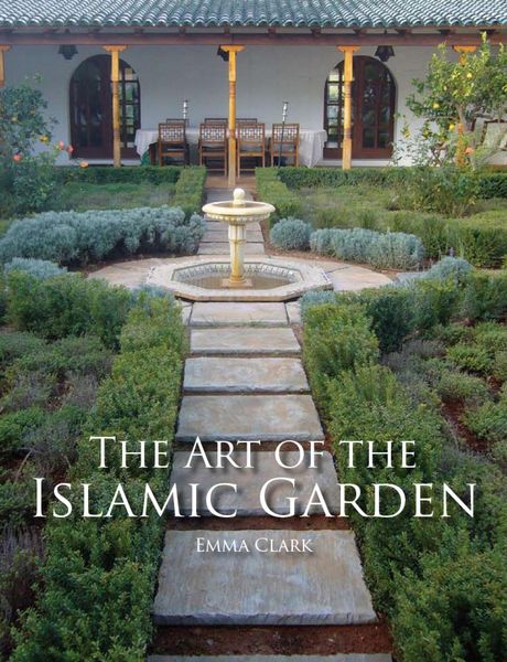 Produktbild: The Art of the Islamic Garden