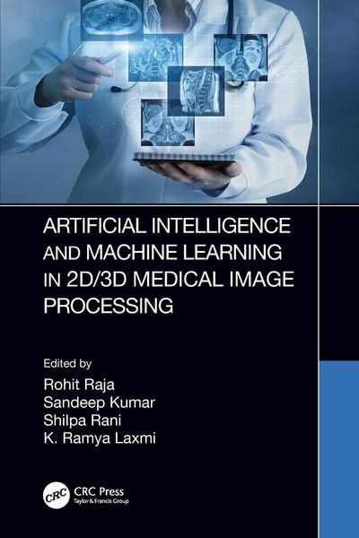 Produktbild: Artificial Intelligence and Machine Learning in 2D/3D Medical Image Processing
