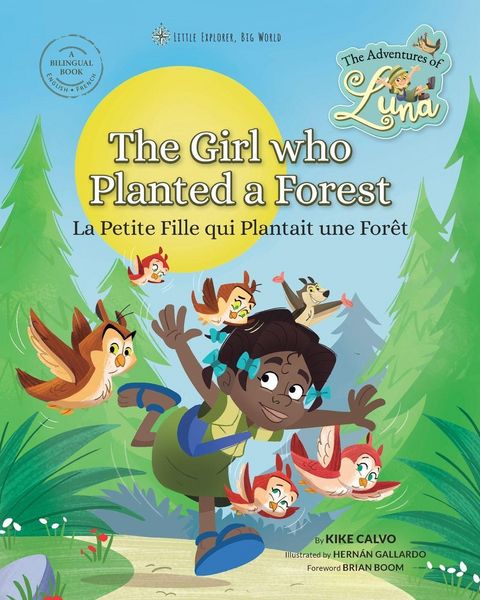 Produktbild: La Petite Fille qui Plantait une For&ecirc;t (Bilingual Book English &iquest; French)