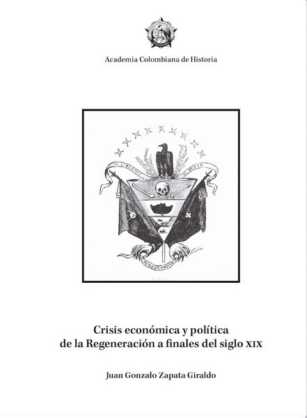 Produktbild: Crisis econ&oacute;mica y pol&iacute;tica de la Regeneraci&oacute;n a finales del siglo XIX