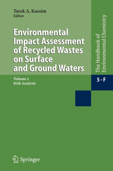 Produktbild: Environmental Impact Assessment of Recycled Wastes on Surface and Ground Waters