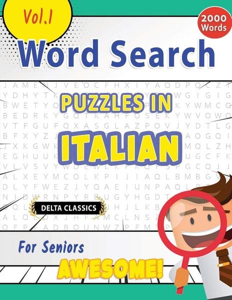 Produktbild: Word Search Puzzles in Italian For Seniors - Awesome! Vol.1 - Delta Classics