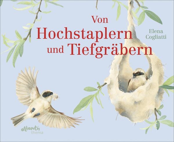 Von Hochstaplern und Tiefgräbern, Gebundene Ausgabe von Elena Cogliatti, Atlantis Kinderbuch, 9783715209029