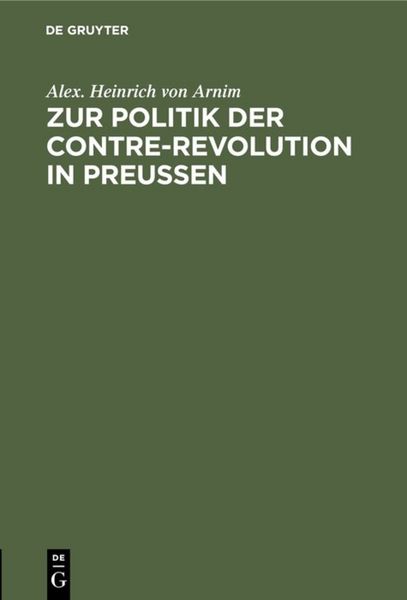 Produktbild: Zur Politik der Contre-Revolution in Preu&szlig;en