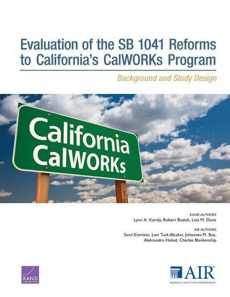 Produktbild: Evaluation of the Sb 1041 Reforms to California's Calworks Program