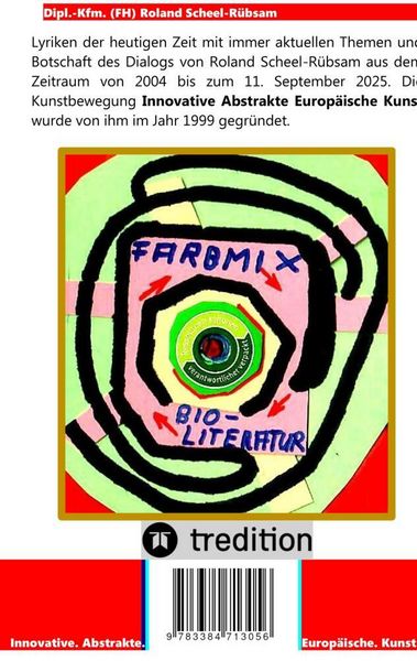 Produktbild: Auf Dauer nimmt die Seele den Farbmix deiner Gedanken an: Lyriken von Roland Scheel-R&uuml;bsam aus dem Zeitraum 2004 bis 2025
