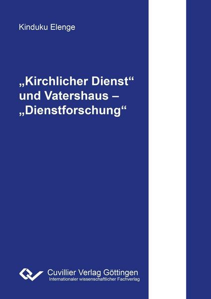 Produktbild: &bdquo;Kirchlicher Dienst&ldquo; und Vatershaus &ndash; &bdquo;Dienstforschung&ldquo;